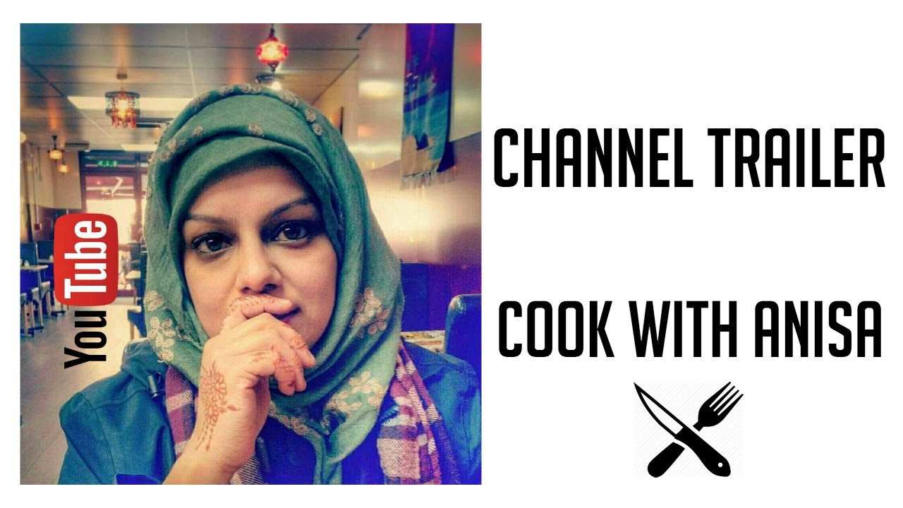 New Channel Trailer 2016 | Indian Cooking Recipes | Ramadan Recipes