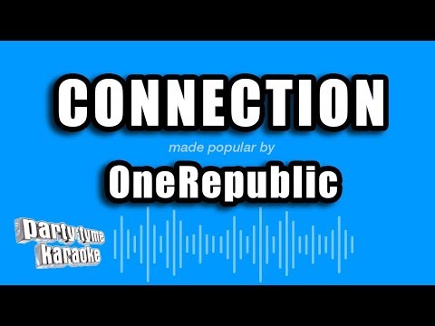 OneRepublic - Connection (Karaoke Version)
