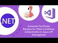 How to do client certificate based authentication in net 7