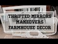 Chic for Cheap DIY Challenge Thrifted Mirrors Farmhouse Decor