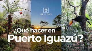 ¿Qué hacer en Iguazú aparte de las cataratas? ​​ | Puerto Iguazú | Guía de precios 2022