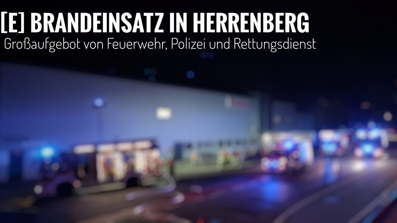 [E] 🔥 Brandalarm im Herrenberger Kaufland || Großaufgebot an Feuerwehr, Rettungsdienst und Polizei.