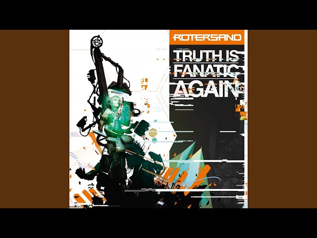 Rotersand - Truth Is Fanatic Again feat. Mark Jackson