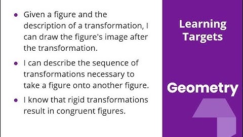Geometry Unit 1 Lesson 10 Rigid Transformations