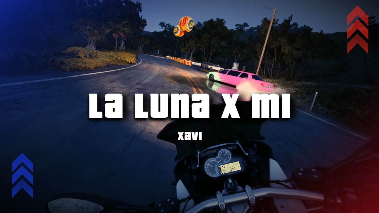 Xavi - La Luna X Mi (Letra/Lyrics)