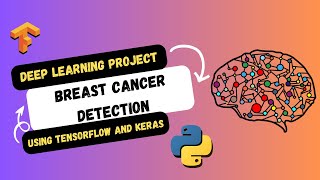 Breast Cancer Detection Project | Artificial Neural Network | Tensorflow & Keras |