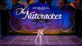 The Nutcracker | Olympic Ballet Theatre