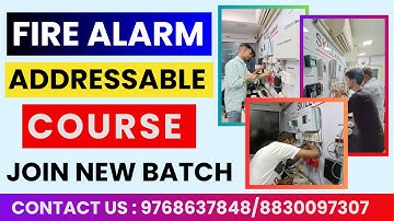 Fire Alarm Addressable Course | Join New Batch | Fire Alarm Training Institute | Skill Mumbai
