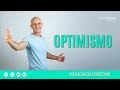 Optimismo | Inteligencia emocional | César Piqueras