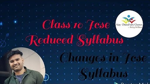 What Is New Syllabus For Icse Class 10 II What are Reduction In Icse Class 10 Syllabus 2020-21