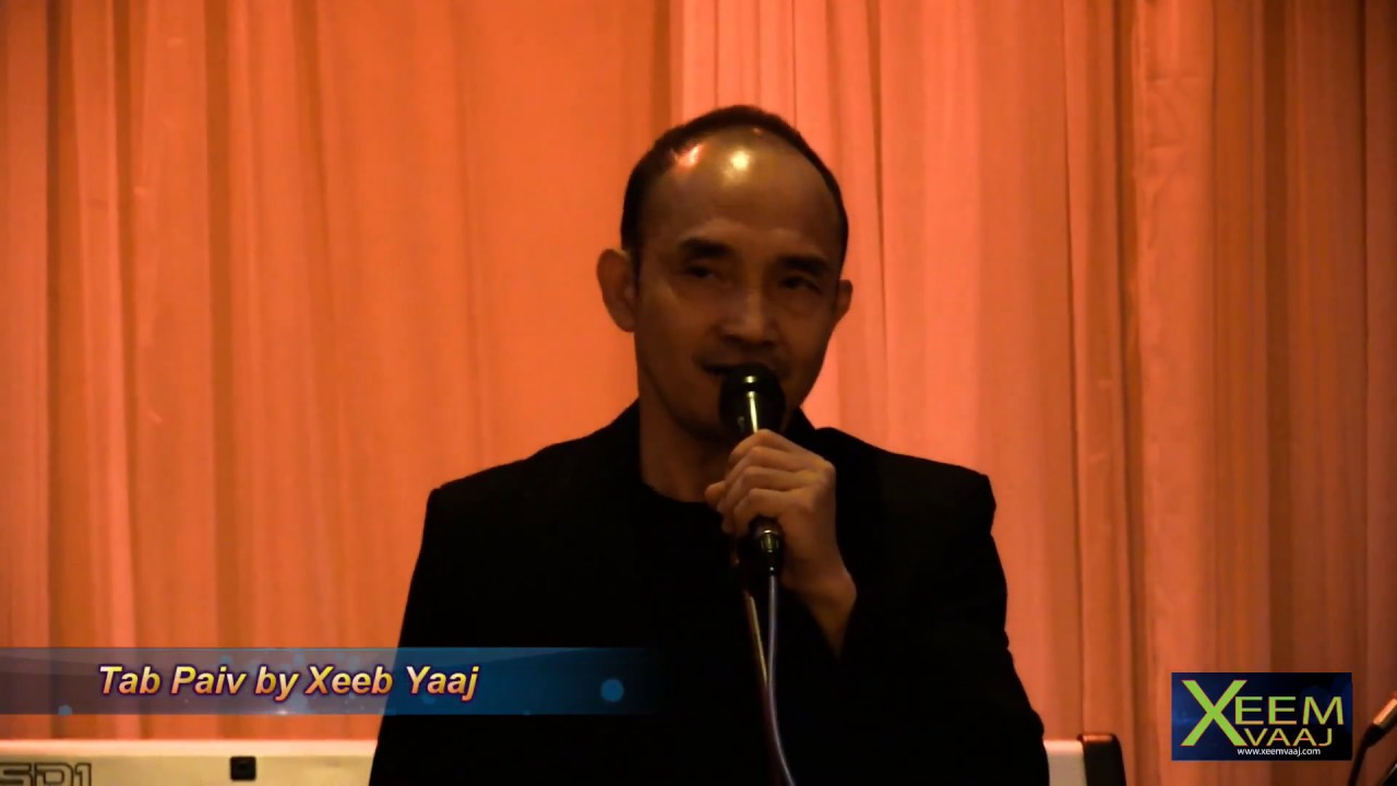 Tab Paiv - Xeeb Yaaj - Seng Yang - YouTube