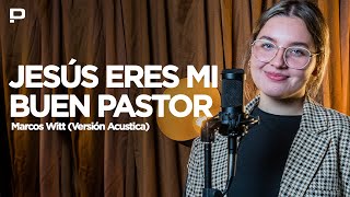 JESÚS ERES MI BUEN PASTOR  | (Versión Acústica)🎻🎶