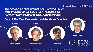 Panel 3: The ‘New Globalization’ and Countering Populism