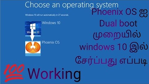 How to install Phoenix Os in dual boot mode with Windows 10 easy trick