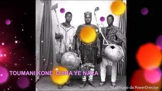 TOUMANI KONE_DJINAYE NÀLA