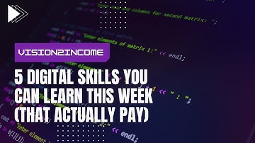 5 Digital Skills You Can Learn This Week (That Actually Pay)