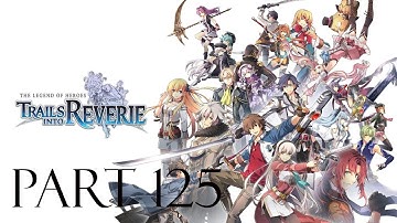 Third Stratum | The Legend of Heroes: Trails into Reverie | Part 125