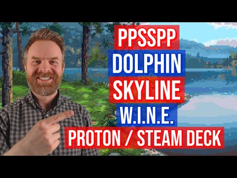 Dolphin is back for 32 bit devices, Major Steam Deck improvements with Proton and more!