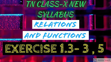 RELATIONS AND FUNCTIONS PROBLEM EX 1. 3- 3,5