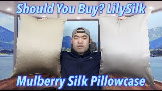 Should You Buy LilySilk Mulberry Silk Pillowcase