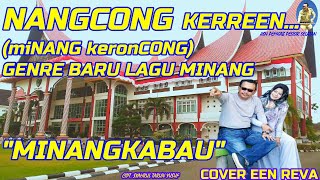 MINANGKABAU (Versi KERONCONG) lyrics cover Dt.Tigo Lareh ft Een Reva #minanglegend