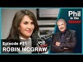 Phil In The Blanks #31 - Robin Mcgraw