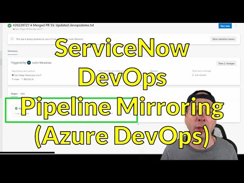 ServiceNow DevOps Pipeline Mirroring Azure DevOps