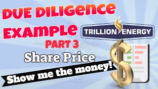 Due diligence example part 3: new share price projections Trillion Energy by FamFunFinFree 1,900 views 1 year ago 12 minutes, 37 seconds