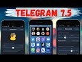 Telegram 7.5 новые фишки. Что нового в мессенджере telegram 7.5?