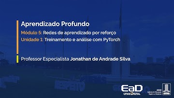 [UFMS Digital] Aprendizado Profundo - Módulo 5 - Unidade 2