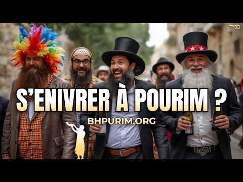 Est-ce une mitzvah de se soûler à Pourim ?