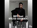 Galvano BIFF Feat M Kyd Djorbou Galvano BIFF Feat M Kyd Djorbou