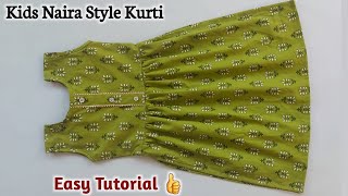 kids Naira Style Kurti Cutting and Stitching/Baby Frock cutting/kids kurti cutting easy Tutorial