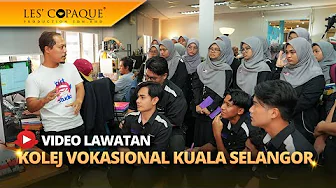 Lawatan dari Kolej Vokasional Kuala Selangor