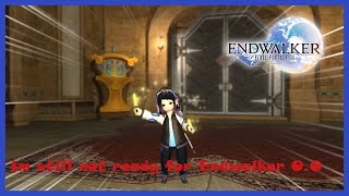 IM NOT READY FOR ENDWALKER!!! Leveling is a go! | !fanhouse !alpharigs
