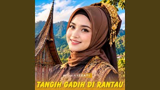Download Lagu Tangih Gadih Di Rantau Download Lagu Tangih Gadih Di Rantau
