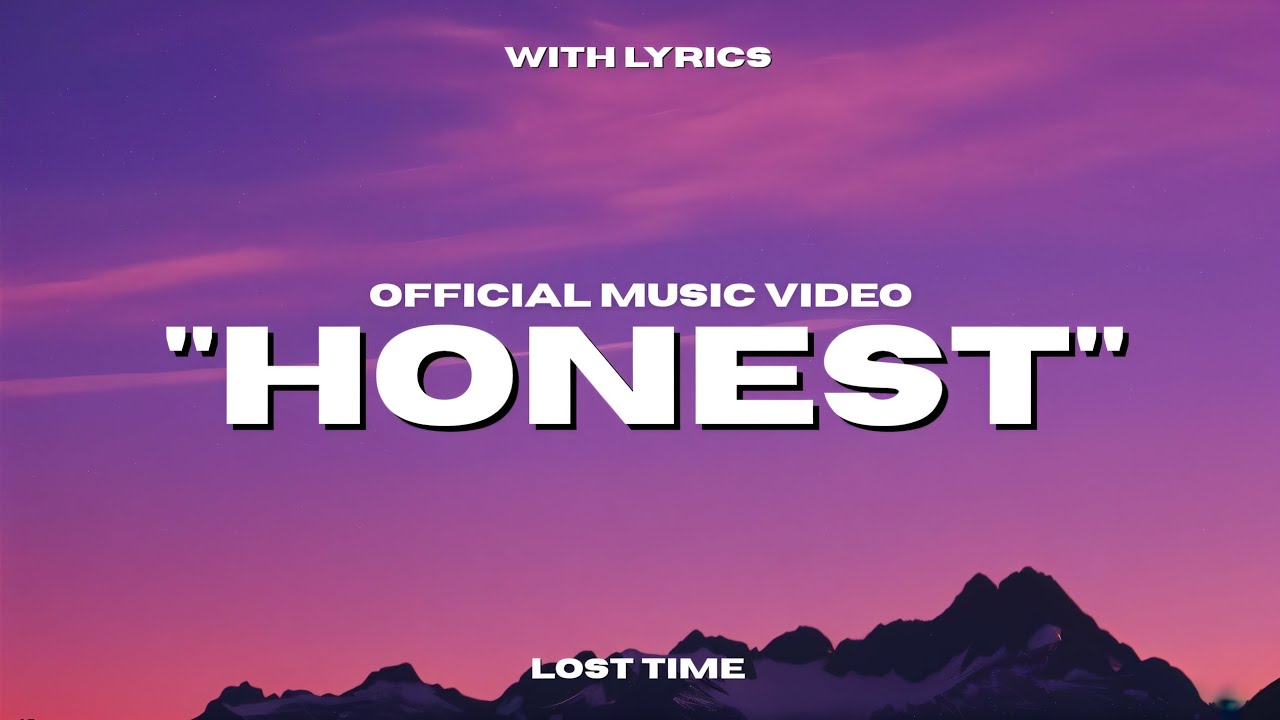 LOST TIME - HONEST | OFFICIAL MUSIC VIDEO | WITH LYRICS - YouTube