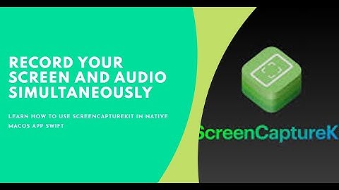 How to do Screen & Audio Recording Simultaneously using ScreenCaptureKit in Native MacOS App Swift