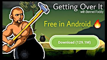 How To Download Getting Over It in android Free 🔥| Only 126 MB | By NK Gaming YT