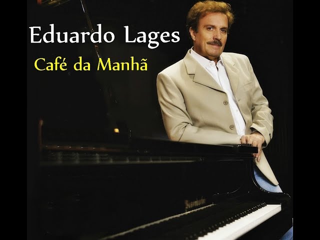 Eduardo Lages - Café da Manhã