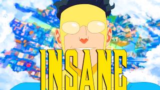 invincible is INSANE