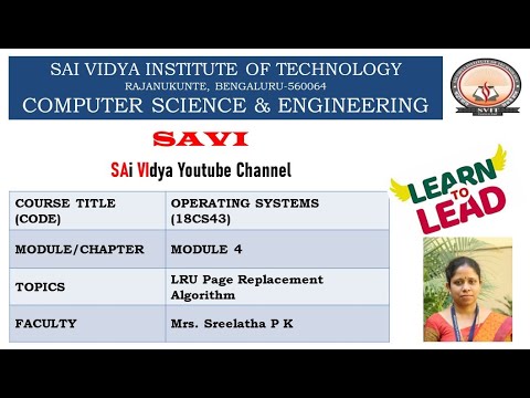 Module 4: Class 4 – LRU Page Replacement Algorithm