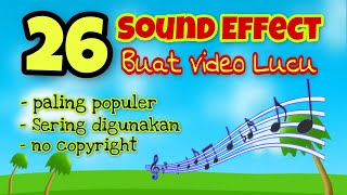 26 SOUND EFFECT || Buat Video Lucu Paling Populer