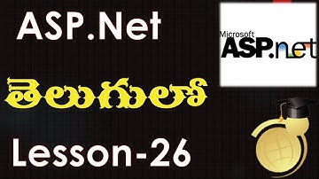 ASP.Net Web applications in Telugu-Lesson-26