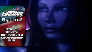 NFS: HP2 (PS2) [Walkthrough] - FINAL EVENT / ENDING: Hot Pursuit 2 Championship Duel