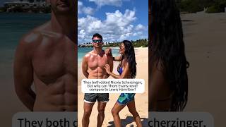 They both dated Nicole Scherzingerbut why can Thom Evans neverCompare to Lewis Hamilton?#foryou #fyp