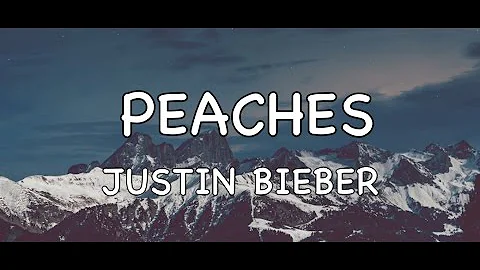 Justin Bieber - Peaches ft. Daniel Caesar, Giveon (Lyrics)