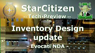 Inventory Design Update Tech-Preview - #StarCitizen - 4K -