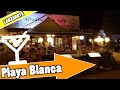 Playa Blanca Lanzarote Spain: Evening and nightlife