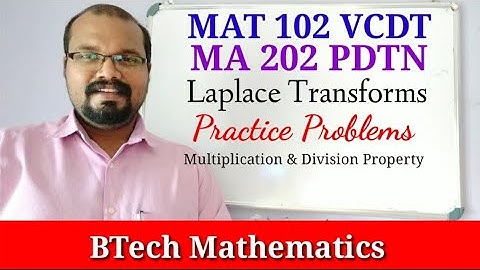 Laplace Transforms Practice Problems 3| Laplace Transforms (Part 9) | S2(2019)| S4(MA 202)